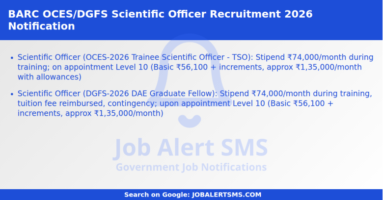 BARC OCES/DGFS Scientific Officer Recruitment 2026 Notification