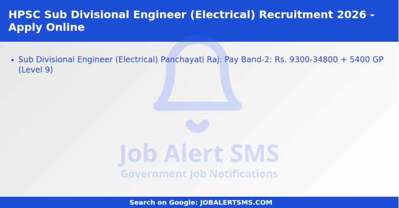 HPSC Sub Divisional Engineer (Electrical) Recruitment 2026 - Apply Online