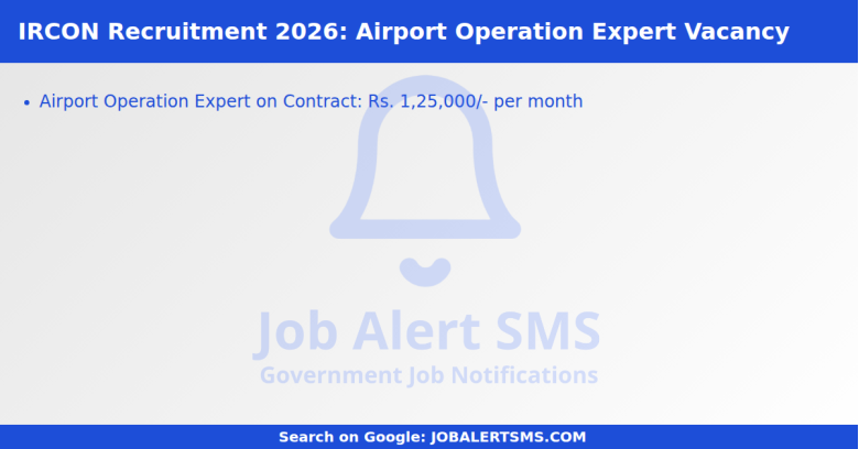 IRCON Recruitment 2026: Airport Operation Expert Vacancy